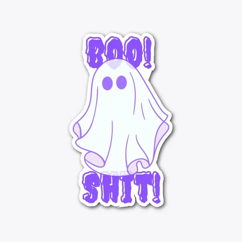 BOO SHIT!